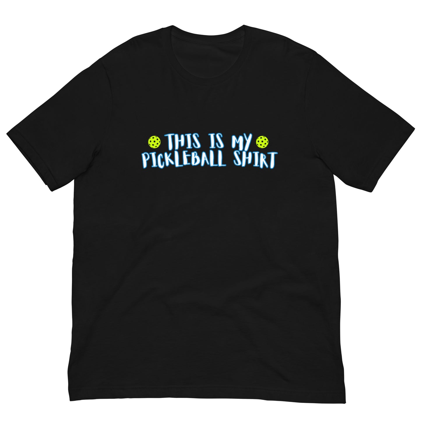 This Is My Pickleball T-Shirt | Unisex
