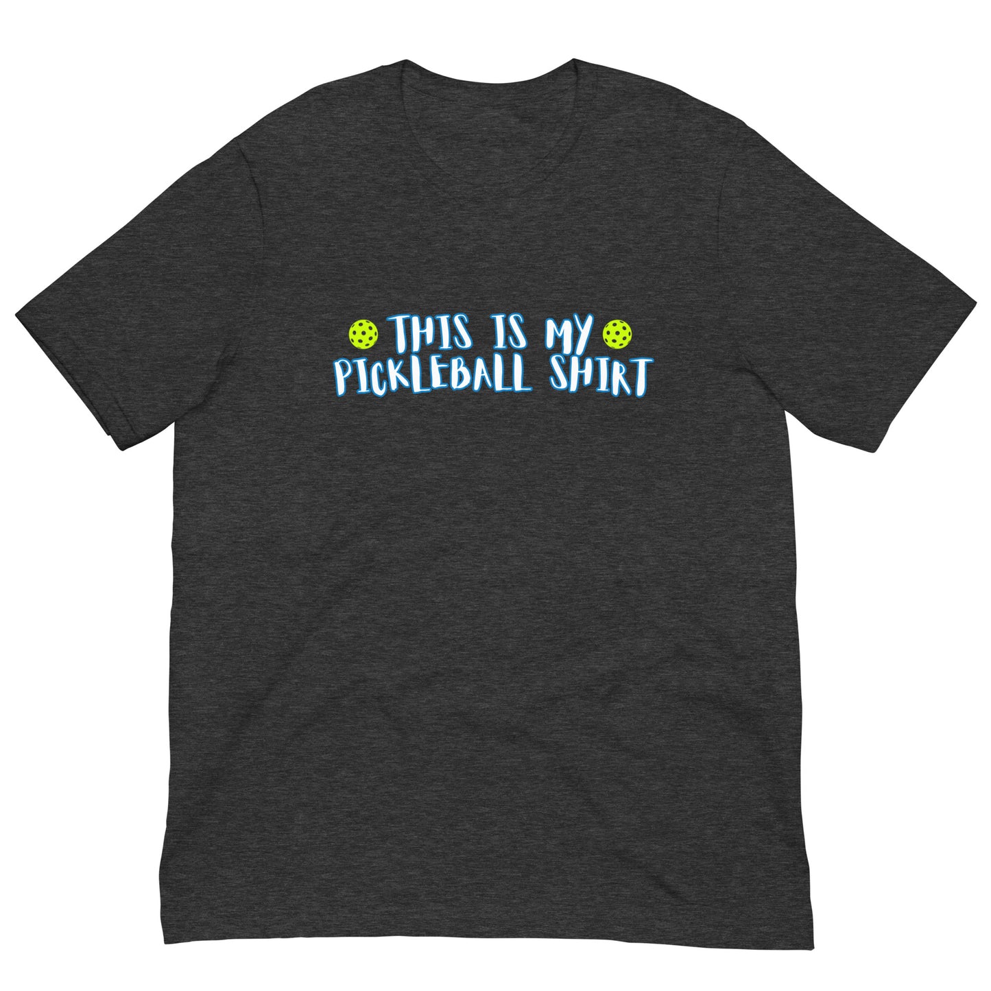 This Is My Pickleball T-Shirt | Unisex