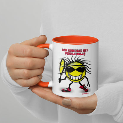 Pickleball Mug | "Did Someone Say Pickleball?"