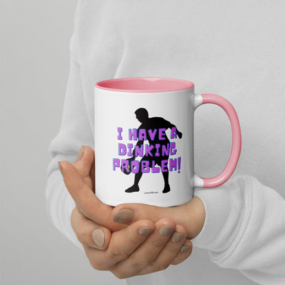 Pickleball Mug | "I Have A Dinking Problem" | Design 1-3