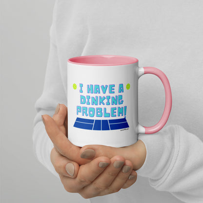 Pickleball Mug | "I Have A Dinking Problem" Design 3-3